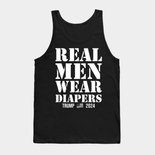 Real Men Wear Diapers Trump 2024 Tank Top